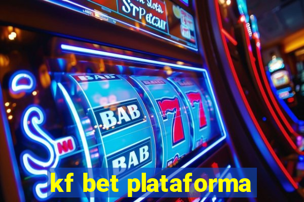 kf bet plataforma